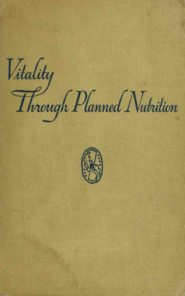 Cover for Vitality Through Planned Nutrition