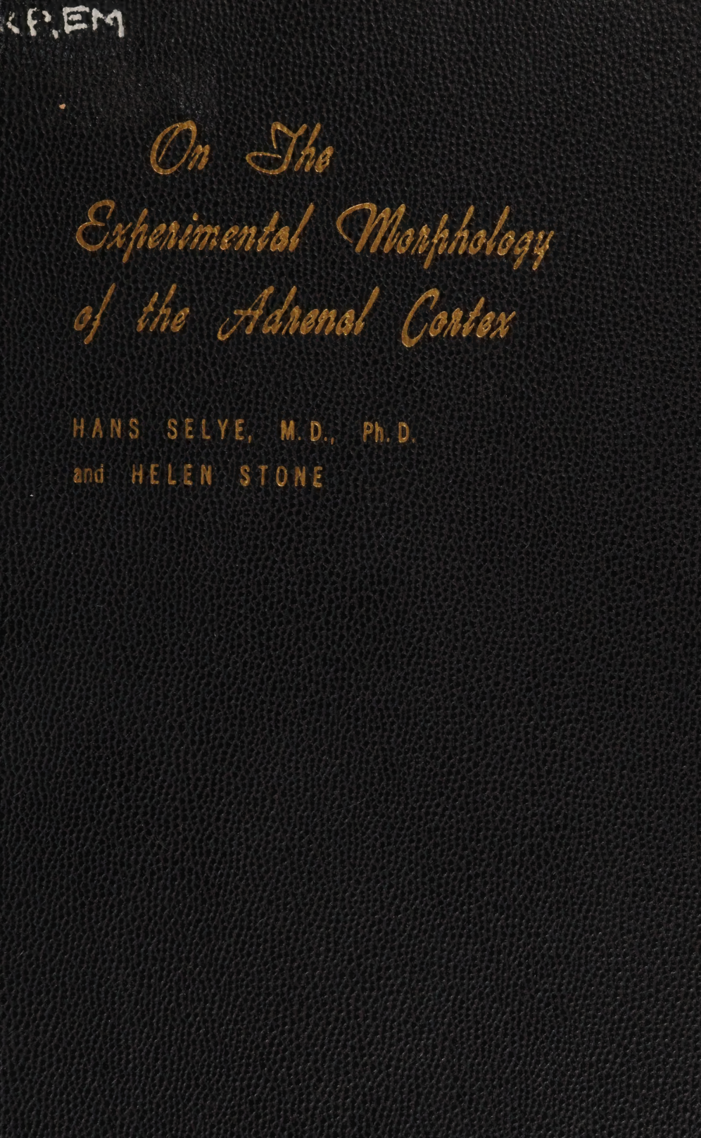 Cover for On The Experimental Morphology Of The Adrenal Cortex