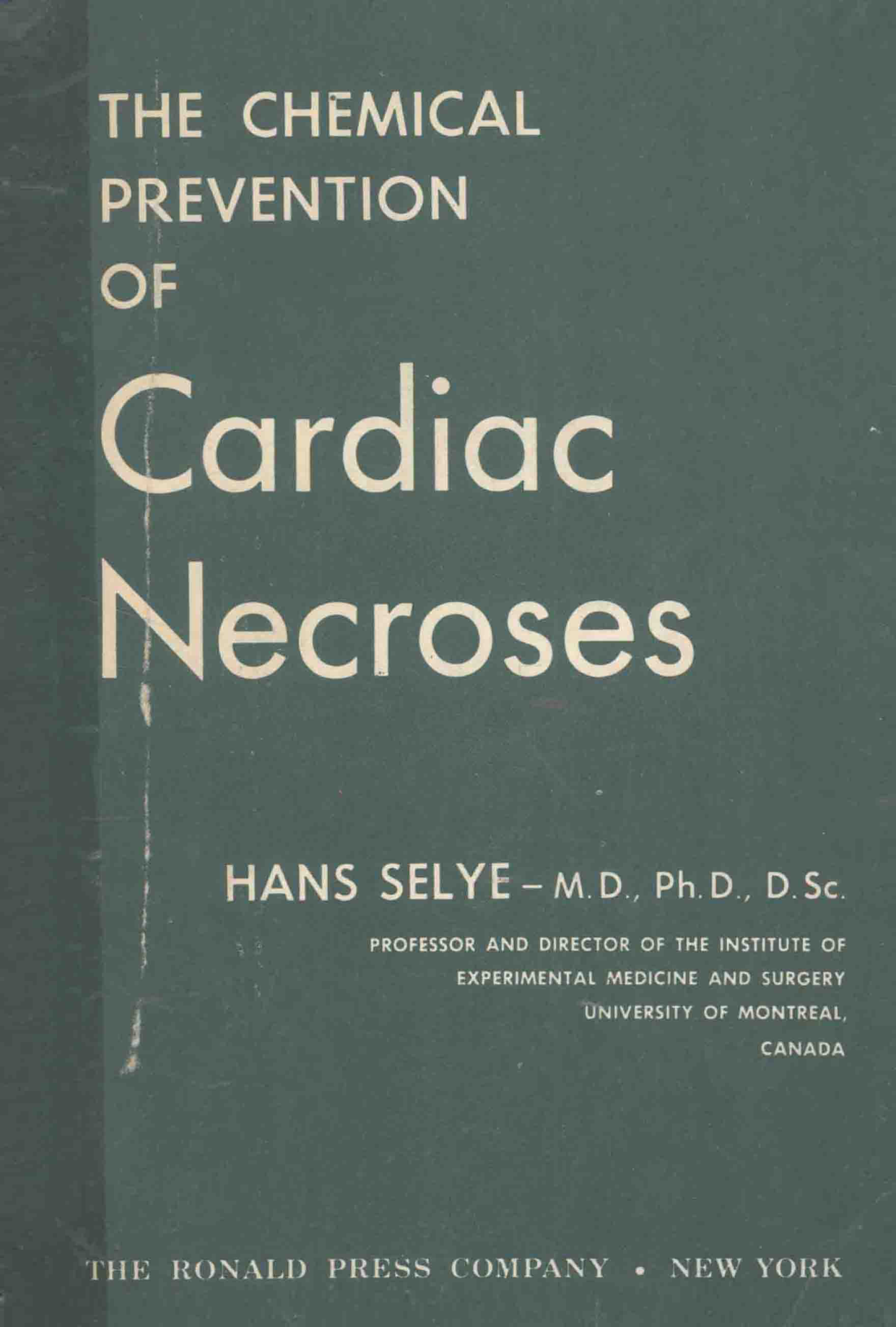 Cover for The Chemical Prevention Of Cardiac Necroses