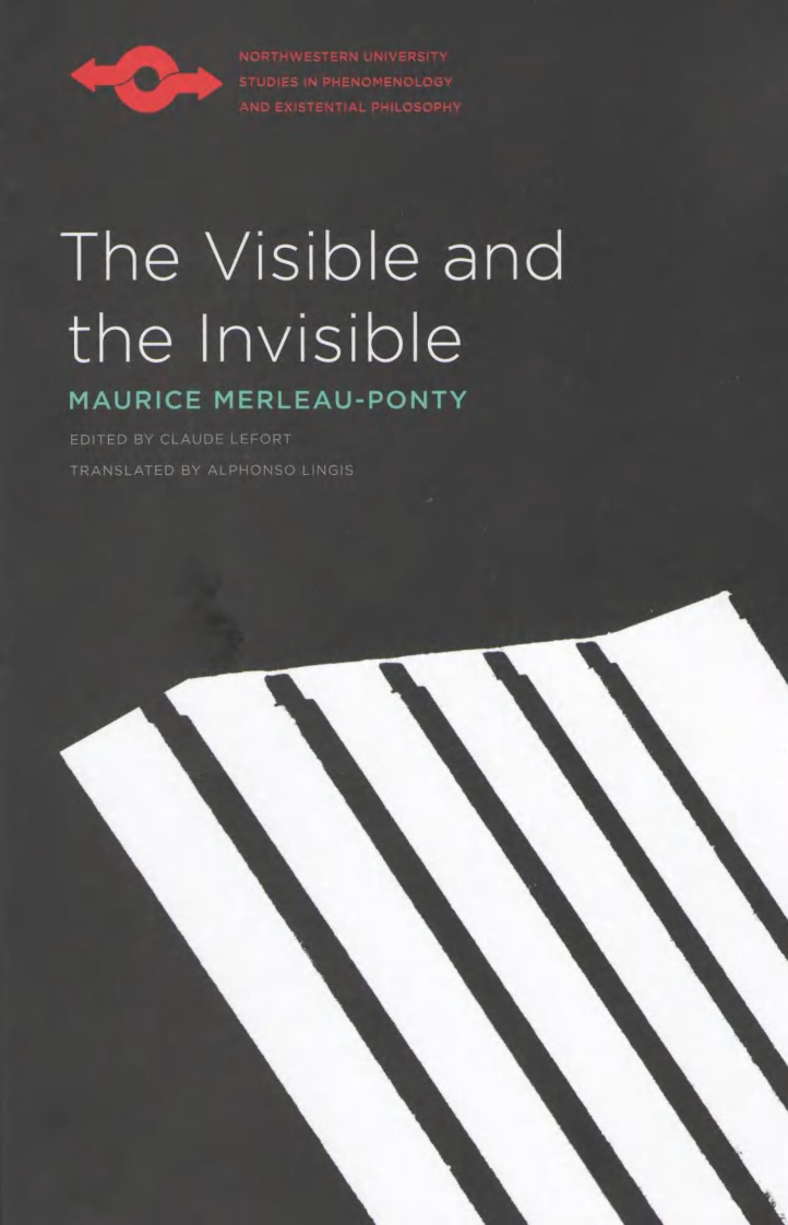 Cover for The Visible And The Invisible, Studies In Phenomenology And Existental Philosophy