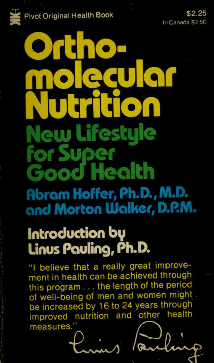 Cover for Orthomolecular Nutrition, New Lifestyle For Super Good Health