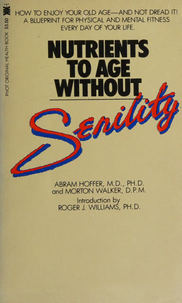Cover for Nutrients To Age Without Senility