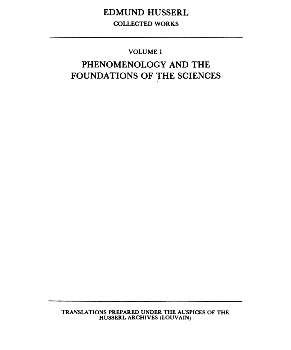 Cover for Collected Works, Volume 1, Ideas Pertaining To A Pure Phenomenology And The Foundations Of The Sciences