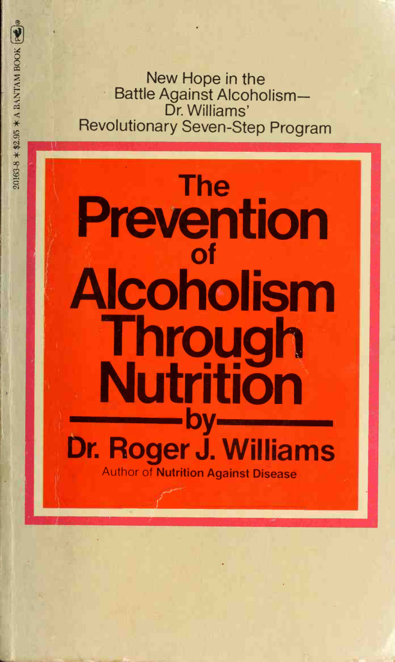 Cover for The Prevention Of Alcoholism Through Nutrition