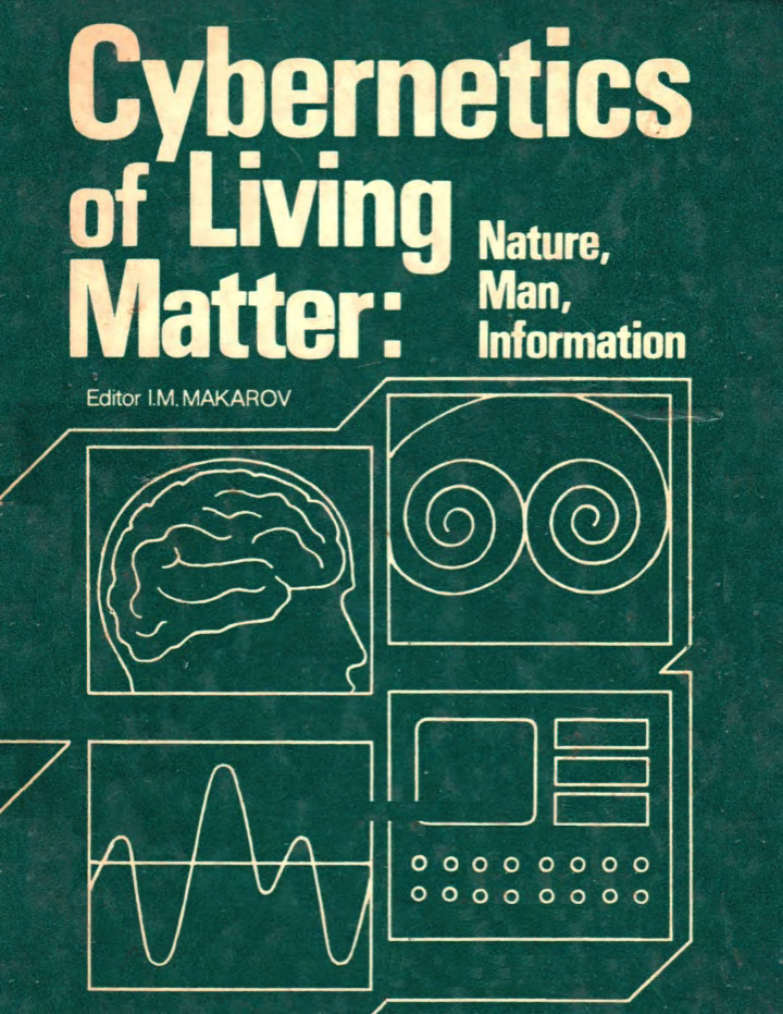 Cover for Cybernetics Of Living Matter