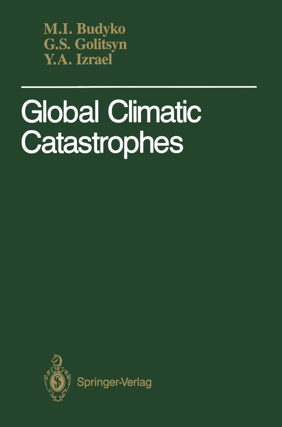 Cover for Global Climatic Catastrophes