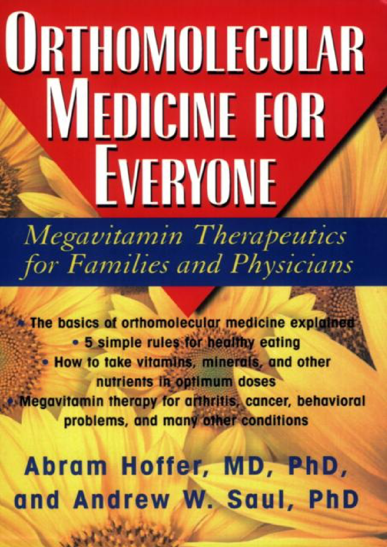 Cover for Orthomolecular Medicine For Everyone, Megavitamin Therapeutics For Families And Physicians